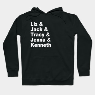 30 Rock Character Names Hoodie